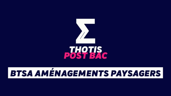 BTSA Aménagements Paysagers