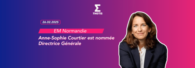 Anne Sophie Courtier est nommée Directrice Générale de l'EM Normandie