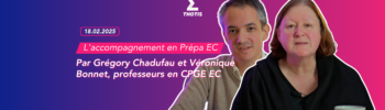 L'accompagnement en Prépa EC, par Grégory Chadufau et Véronique Bonnet 3