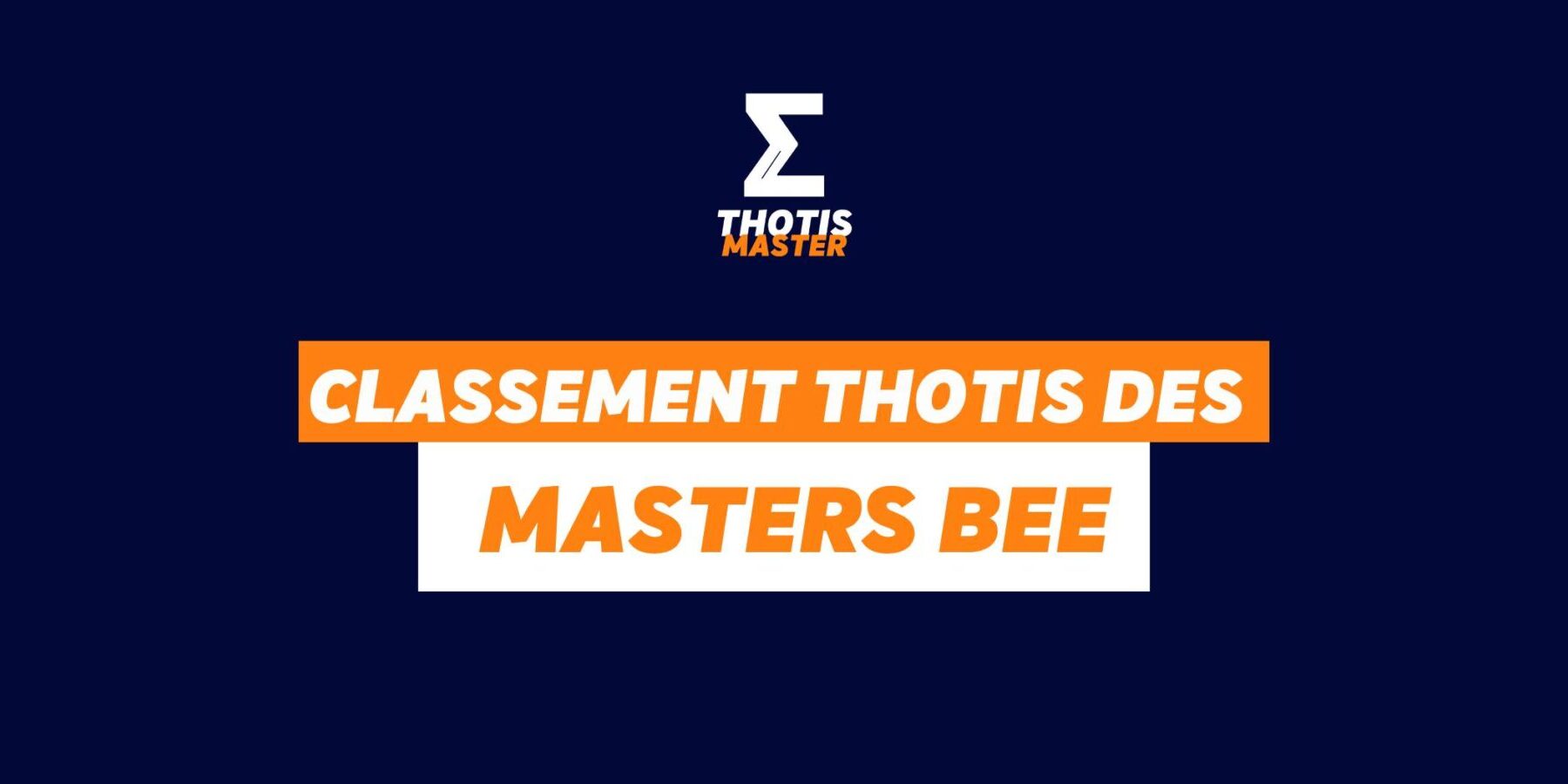 Master BEE Classement Master BEE Classement