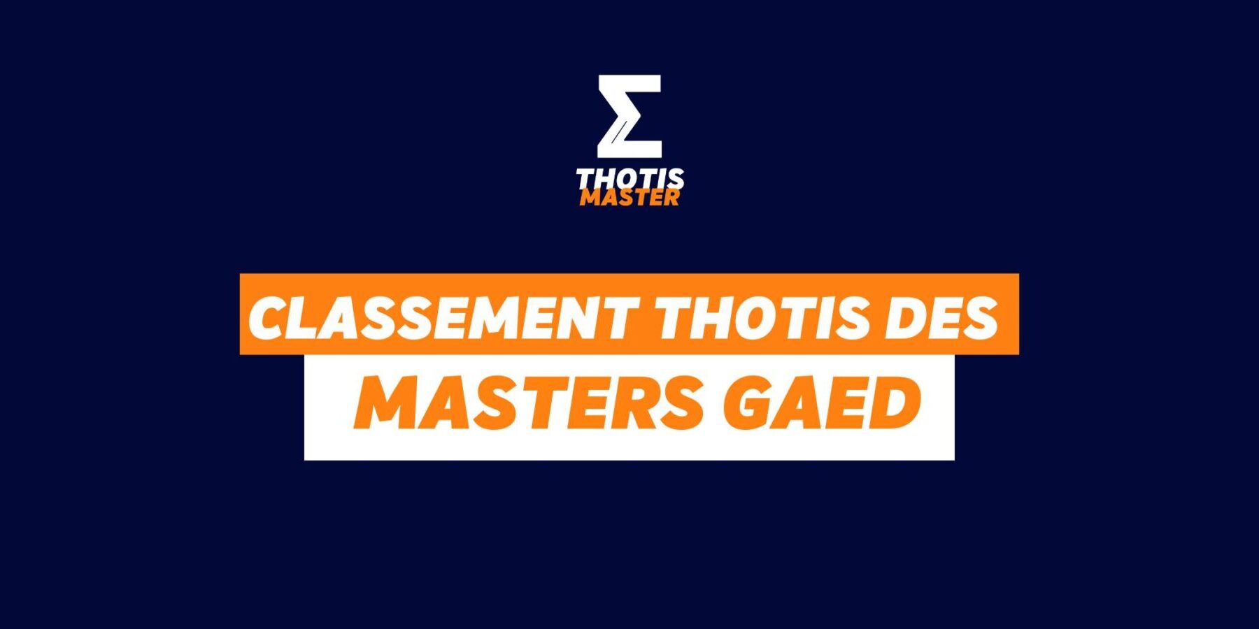 Master GAED Classement