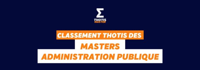 Master administration publique Classement