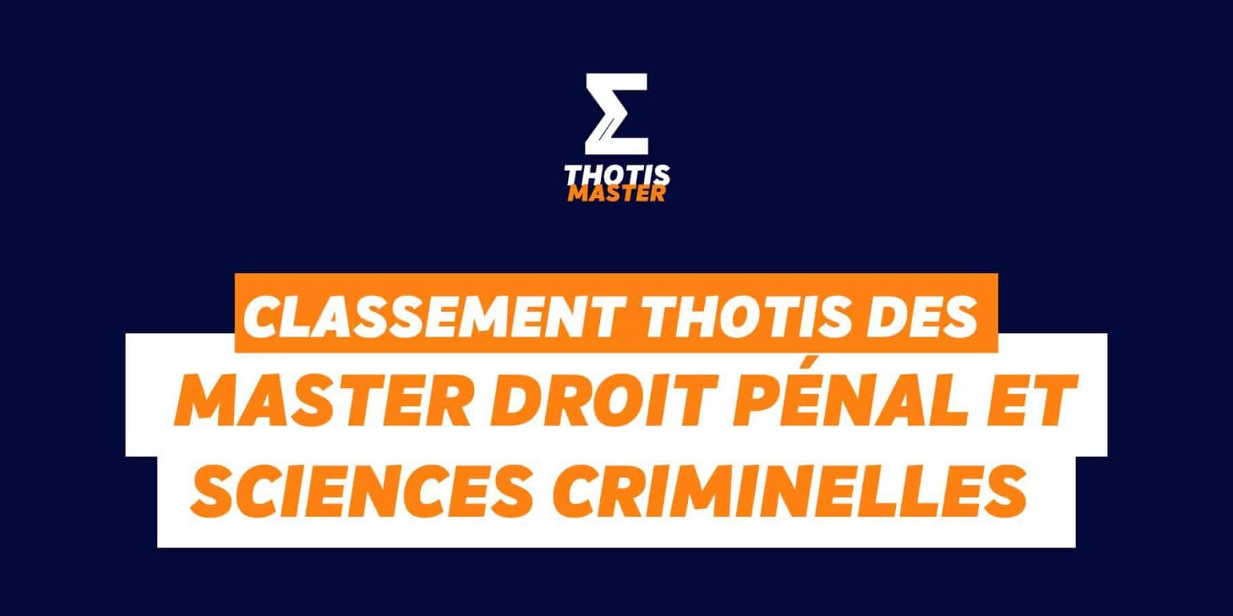 Master droit pénal et sciences cri Classement