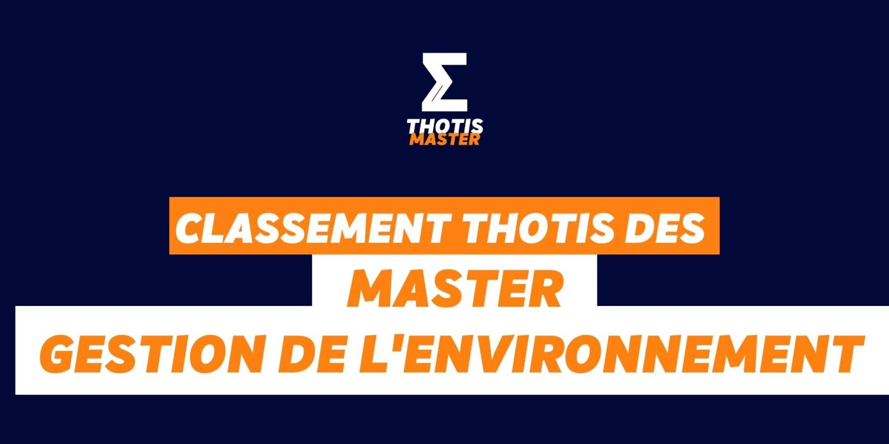 Masters GESTION DE L'ENVIRONNEMENT classement