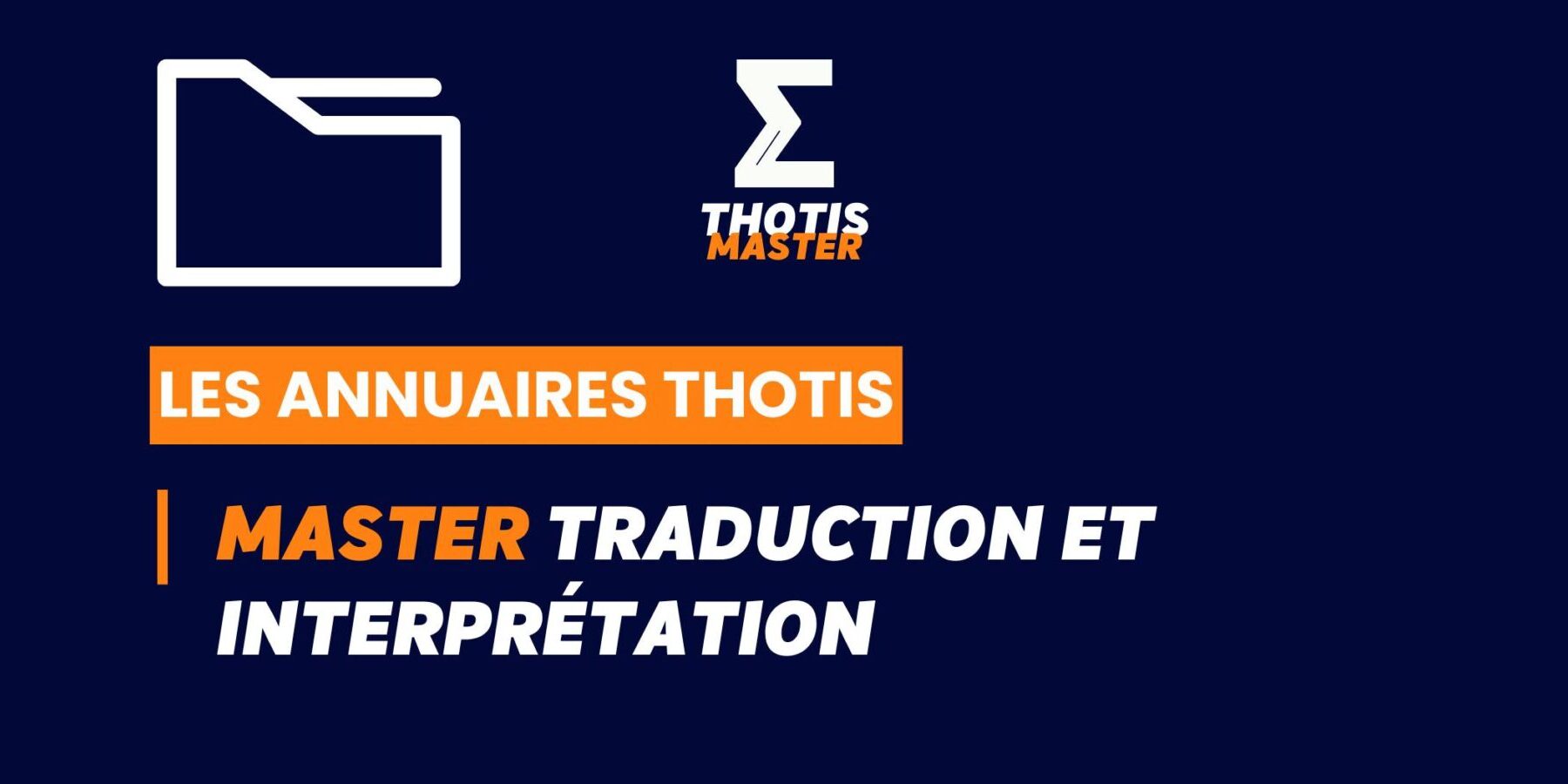 Thotis Annuaire – Master Traduction et interpretation Thotis Annuaire - Master Traduction et interpretation