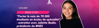BNES CGE Juliette Budin entretien