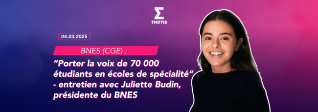 BNES CGE Juliette Budin entretien
