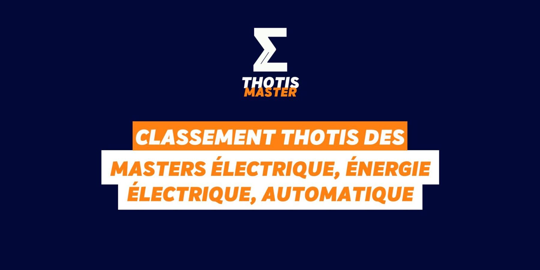 Classement MASTER électrique, énergie électrique, automatique Classement MASTER électrique, énergie électrique, automatique