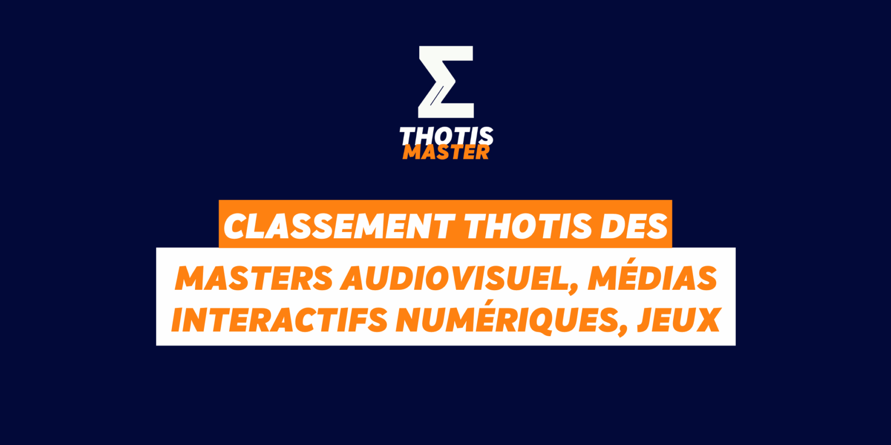 Classement MASTER AUDIOVISUEL MÉDIAS INTERACTIFS Classement MASTER AUDIOVISUEL MÉDIAS INTERACTIFS