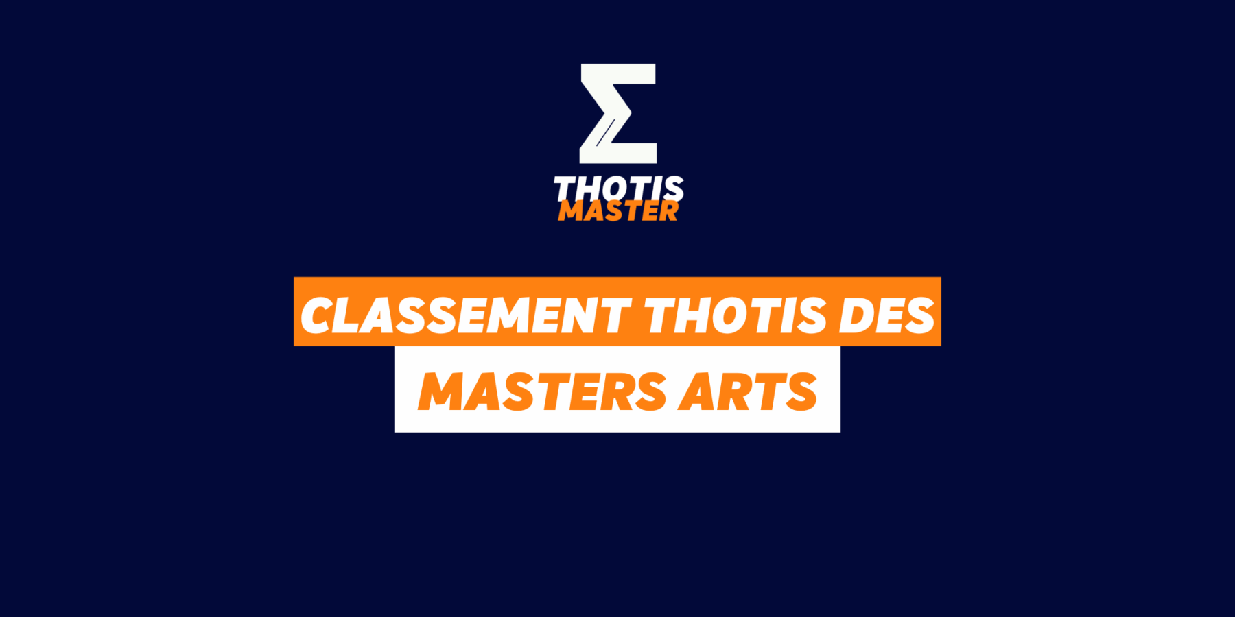 Classement Thotis des masters ARTS