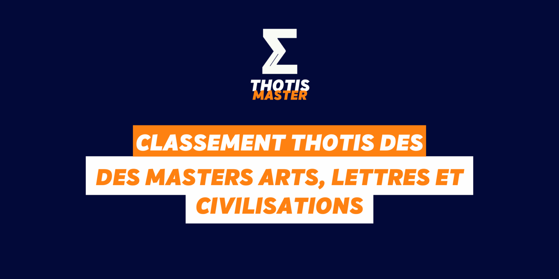 Classement Thotis des masters Arts, lettres et civilisations