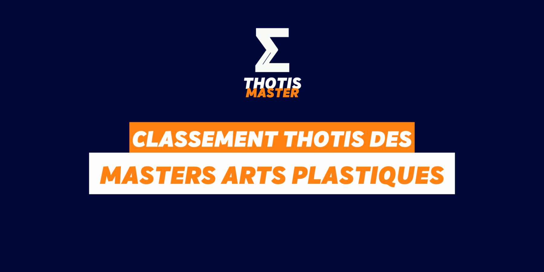 Classement Thotis des masters Arts plastiques