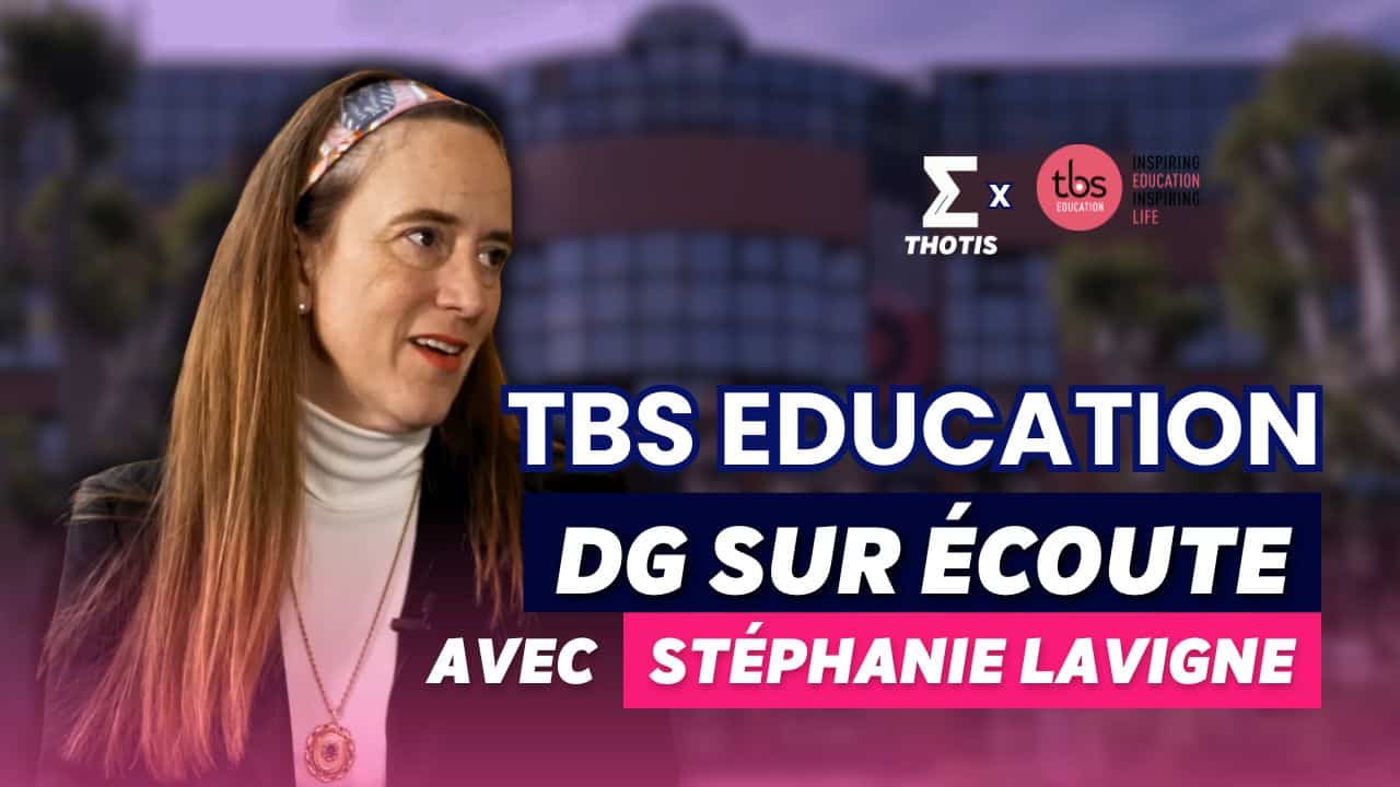 DG SUR ECOUTE TBS EDUCATION
