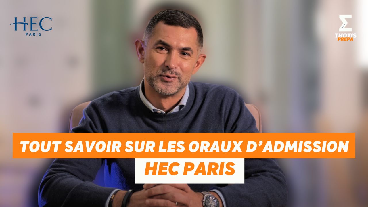 HEC Paris AST oraux d'admission
