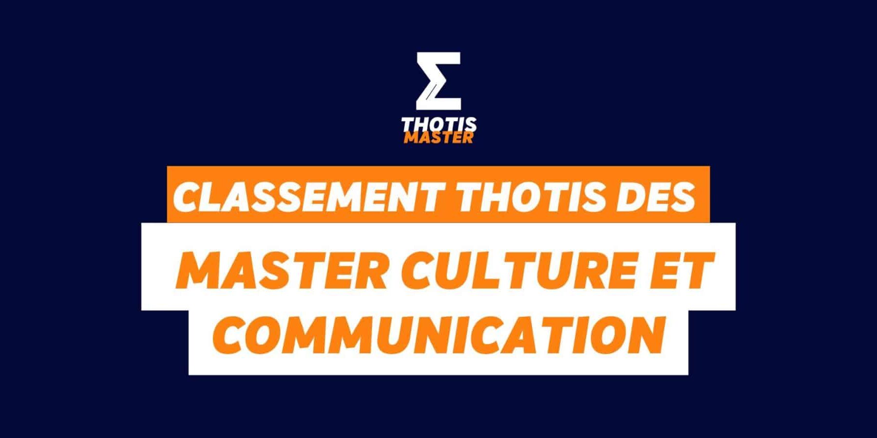 Classement Thotis des Masters Culture et communication En 2025 Classement Thotis des Masters Culture et communication En 2025