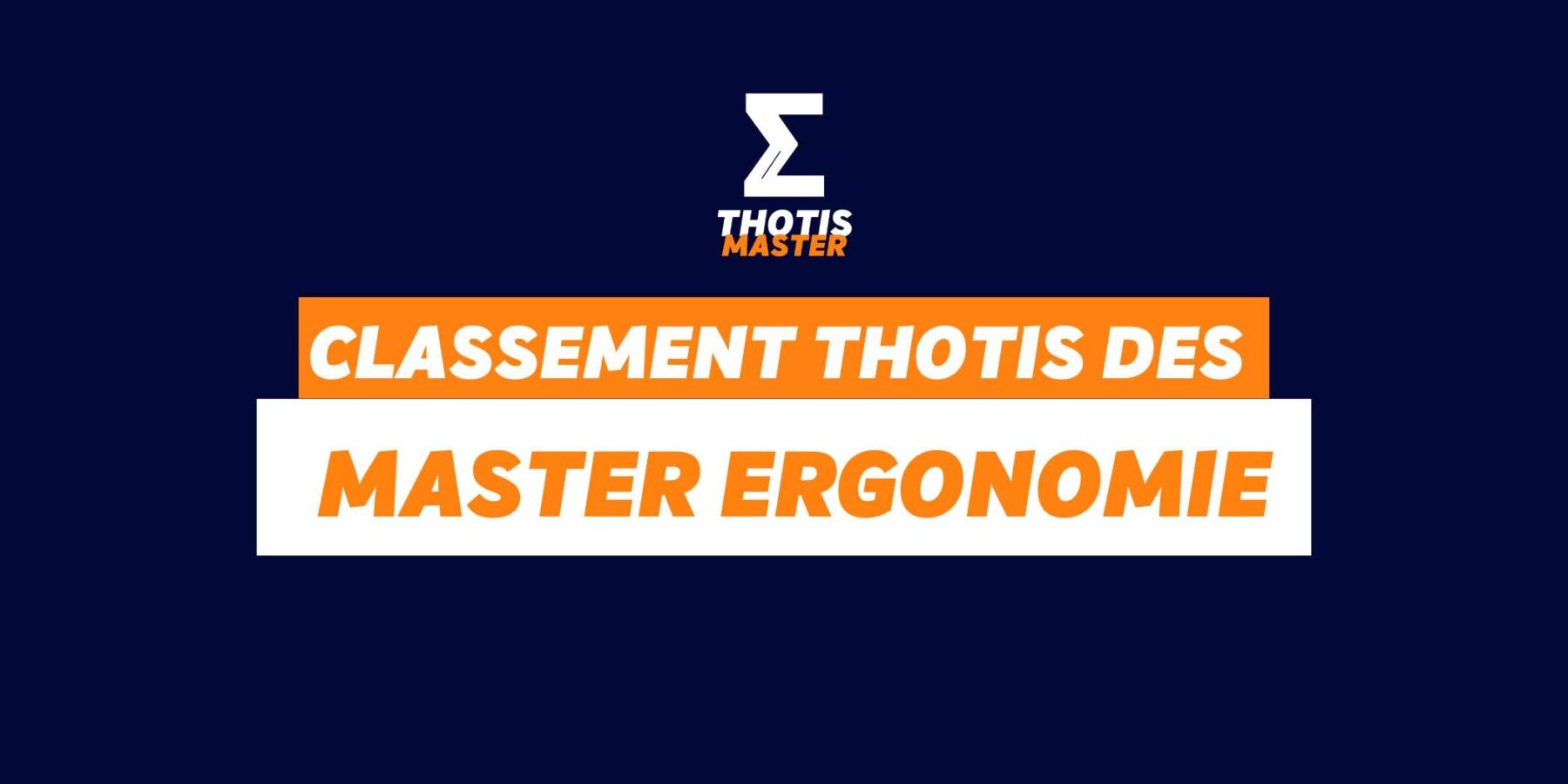 Classement Thotis des Masters Ergonomie en 2025 Classement Thotis des Masters Ergonomie en 2025