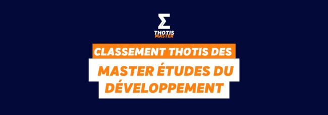 Classement Thotis des Masters études du développement en 2025