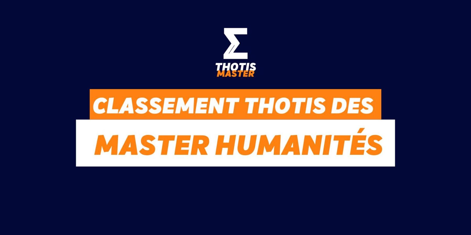 Masters humanités Classement Thotis des Master Humanités en 2025