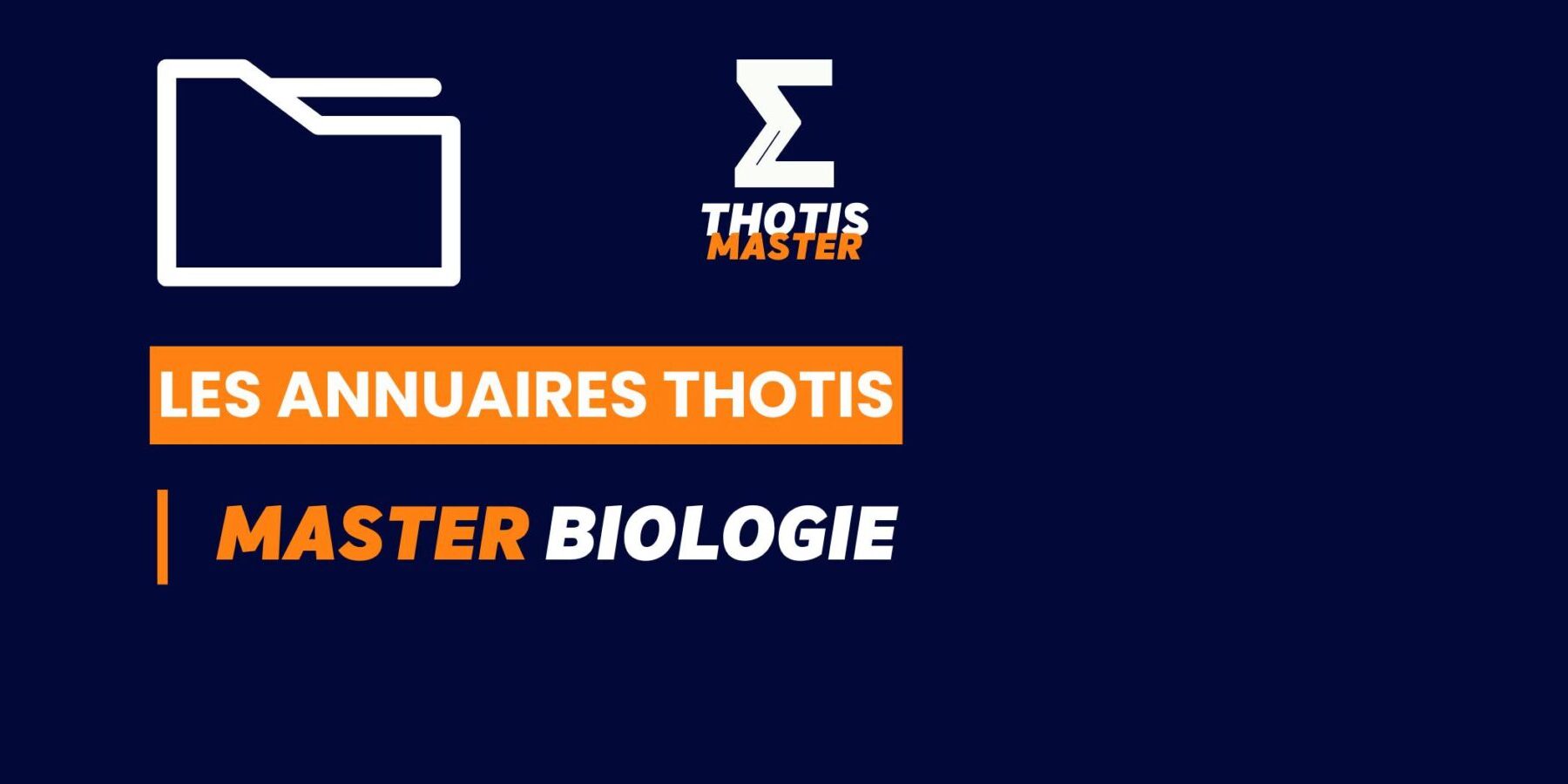 Thotis Annuaire – Master Biologie Thotis Annuaire - Master Biologie