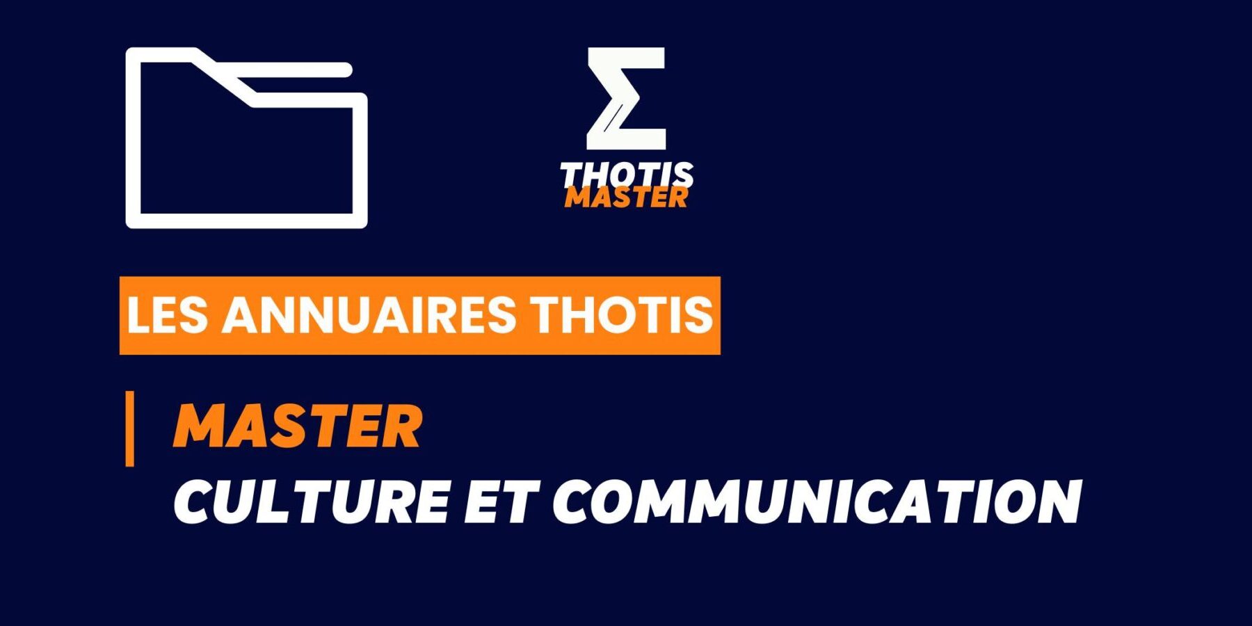 Thotis Annuaire – Master Culture et communication Thotis Annuaire - Master Culture et communication
