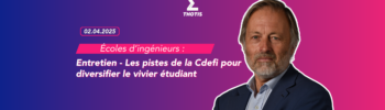Entretien Écoles d’ingénieurs les pistes de la Cdefi pour diversifier le vivier étudiant