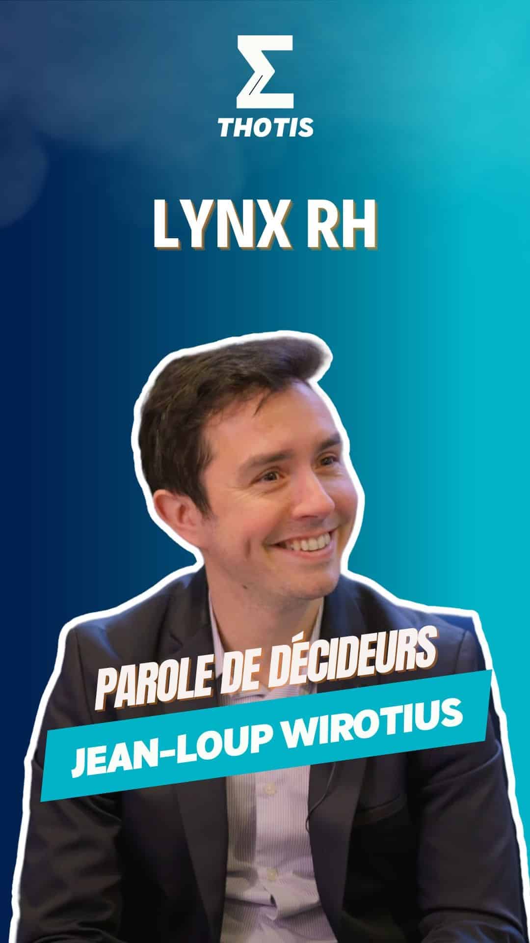 Parole de décideurs LYNX RH
