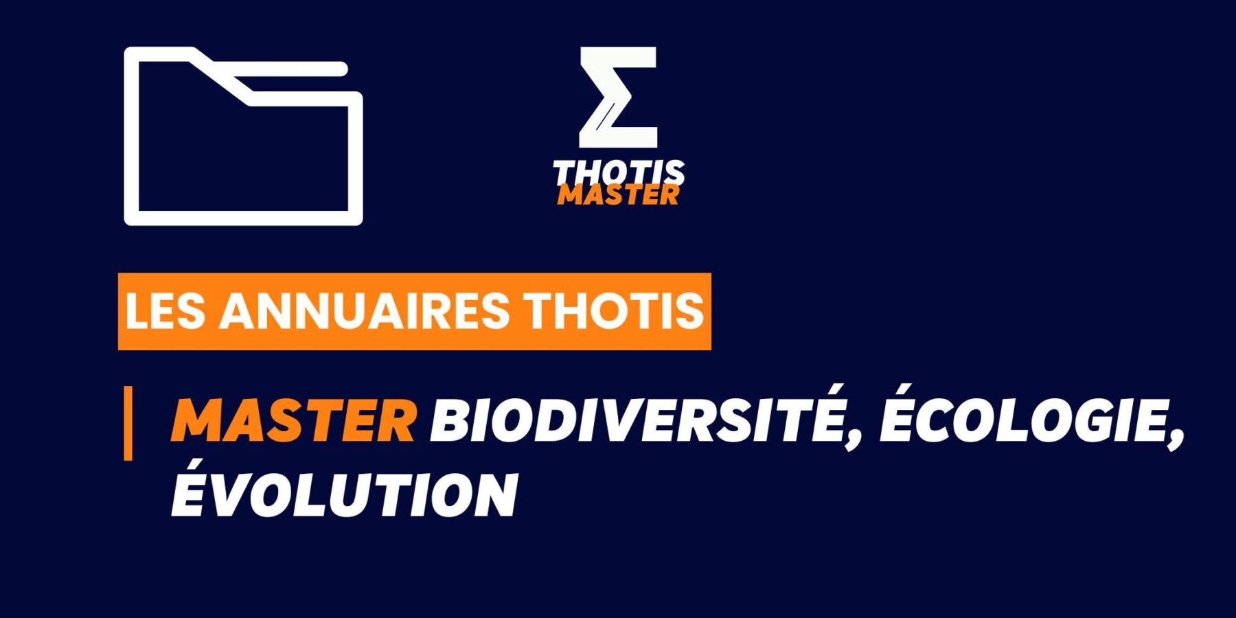 Thotis Annuaire – Master Biodiversité, écologie, évolution Thotis Annuaire - Master Biodiversité, écologie, évolution