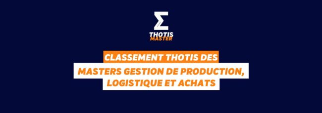 Master gestion de production, logistique et achats