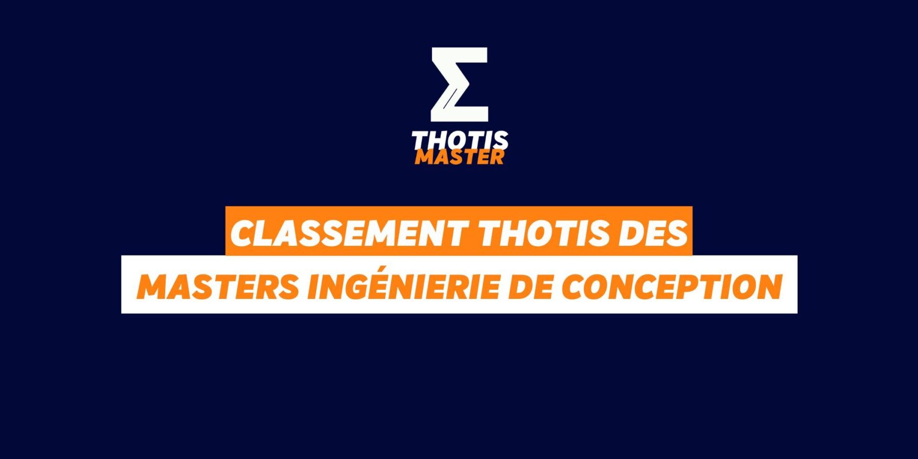 Classement MASTER ingénierie de conception Classement MASTER ingénierie de conception