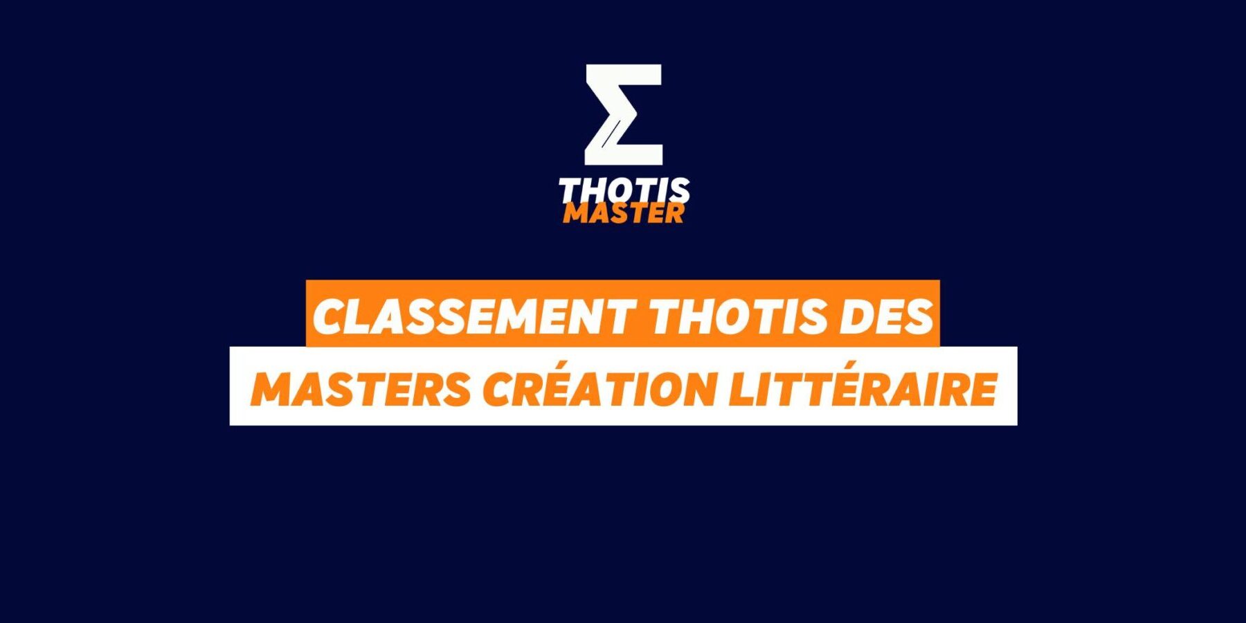 Thotis Classement MASTER Création littéraire Thotis Classement MASTER Création littéraire