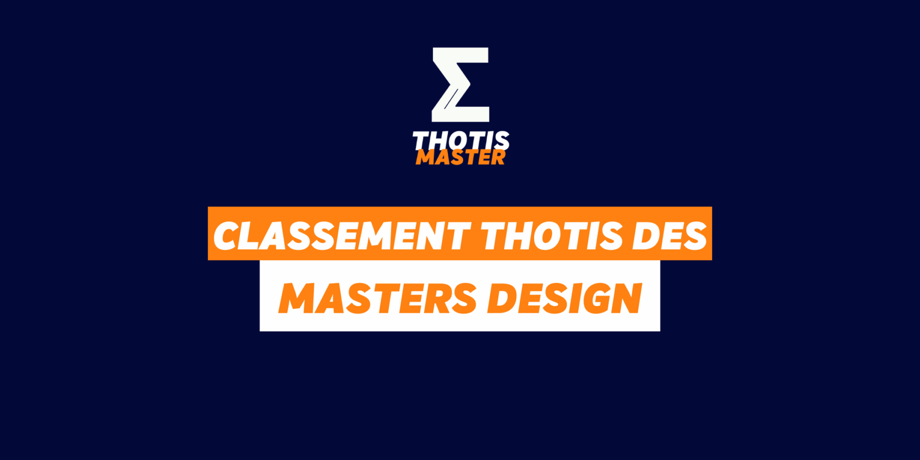Classement Thotis des masters design Classement Thotis des masters design