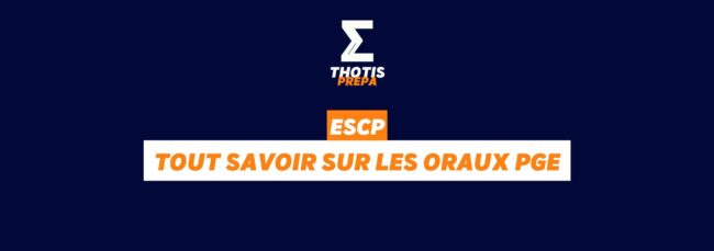 ESCP oraux PGE