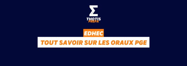 Edhec oraux PGE