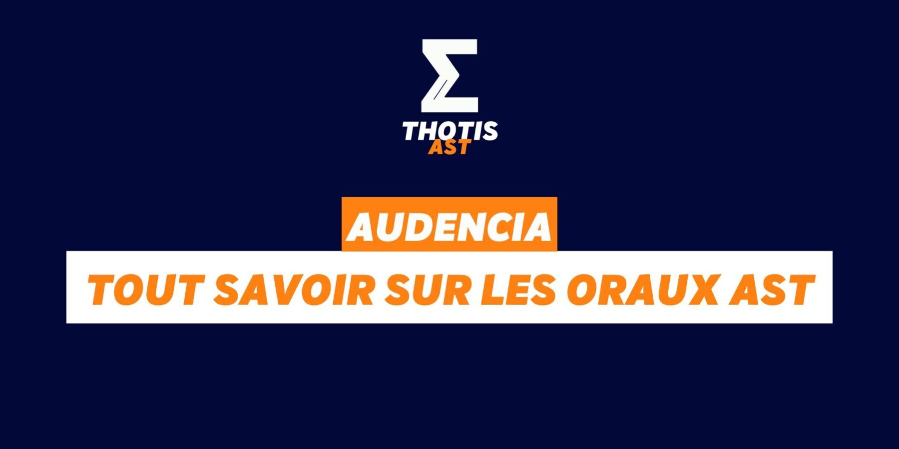 audencia oraux AST Audencia oraux AST