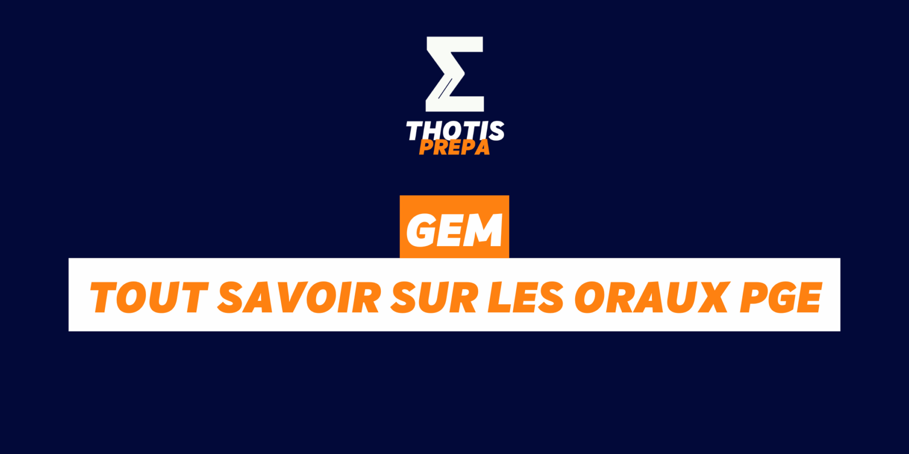 GEM PGE PRÉPA GEM PGE PRÉPA