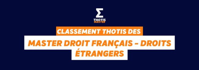 Classement master Droit français – Droits étrangers Classement master Droit français - Droits étrangers