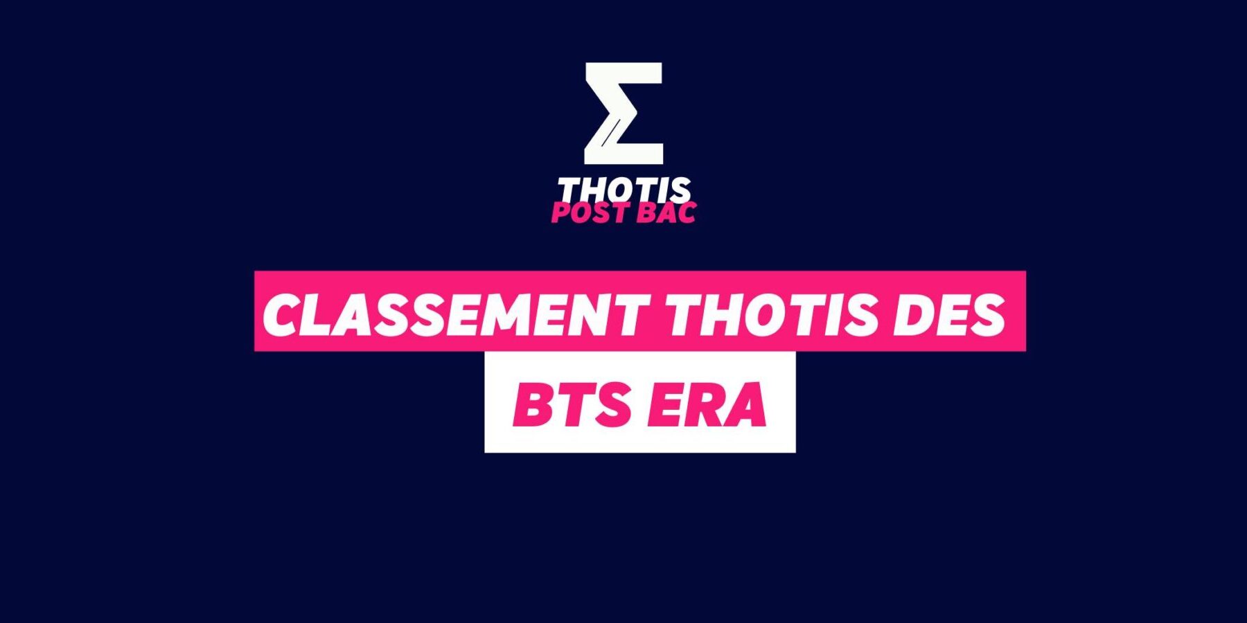 Classement Thotis - BTS ERA