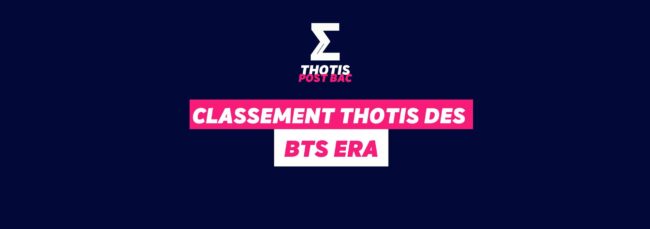 Classement Thotis - BTS ERA
