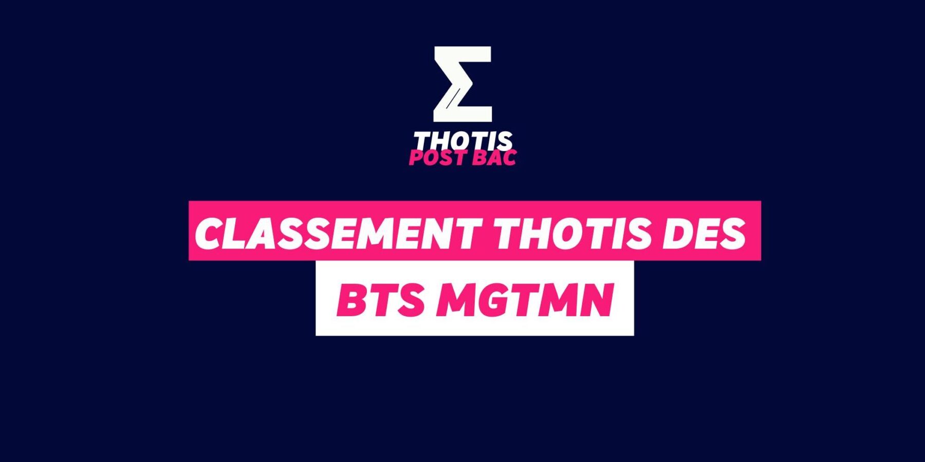 Classement Thotis - BTS MGTMN