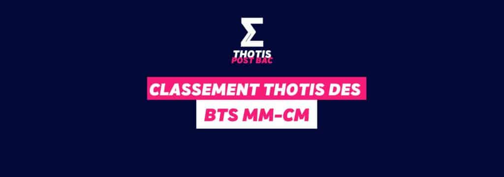 Classement Thotis - BTS MM-CM
