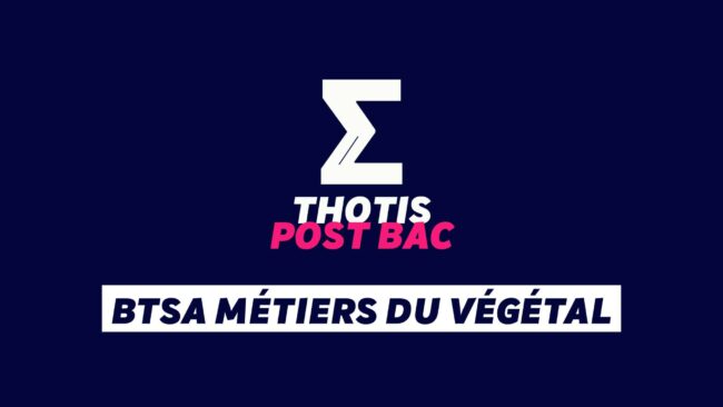 BTSA Métiers du végétal