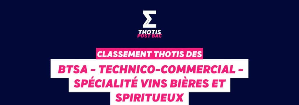 Classement Thotis - BTSA Technico-commercial - Spécialité VBS