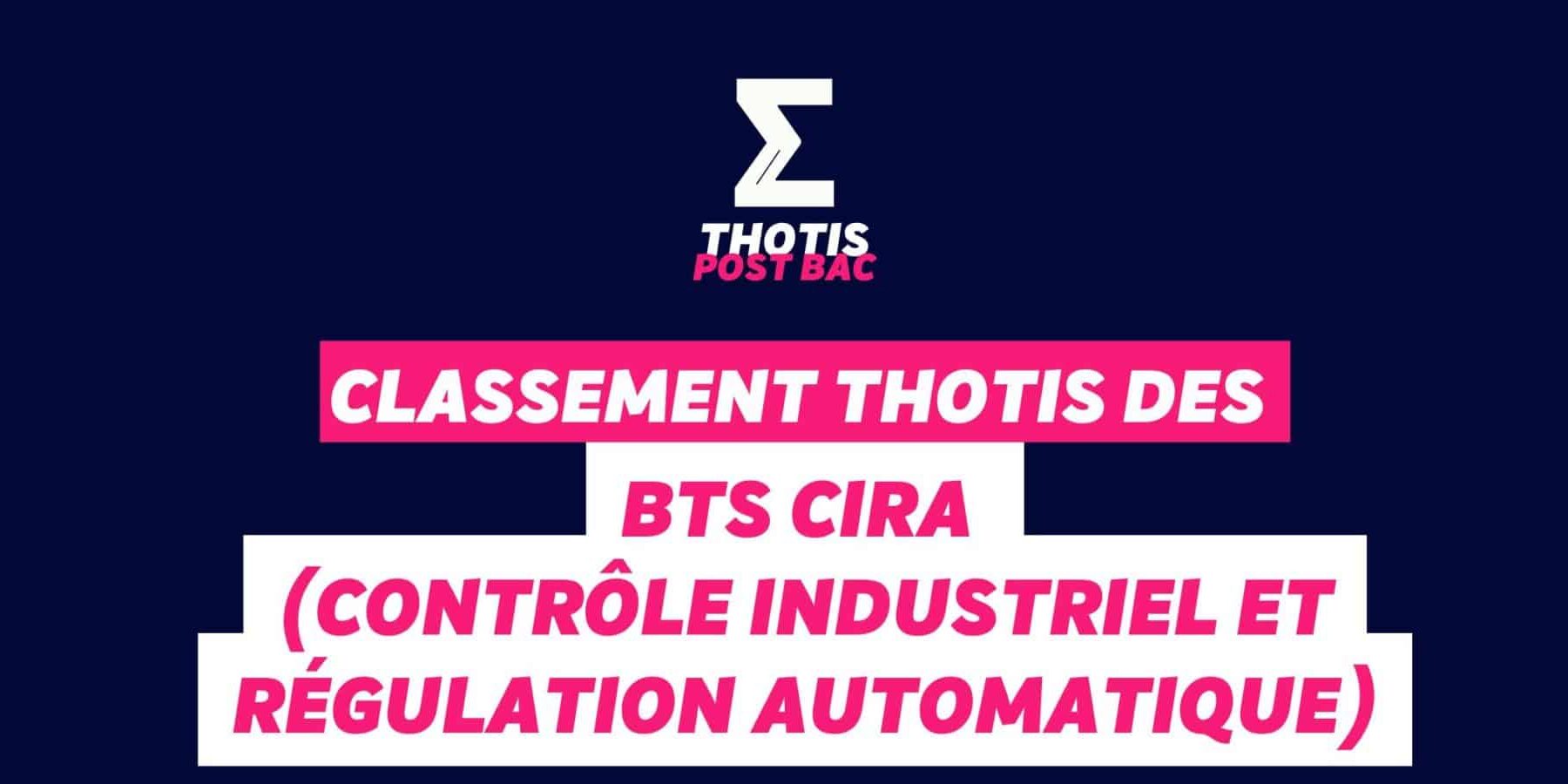 Classement Thotis des BTS CIRA Classement Thotis des BTS CIRA