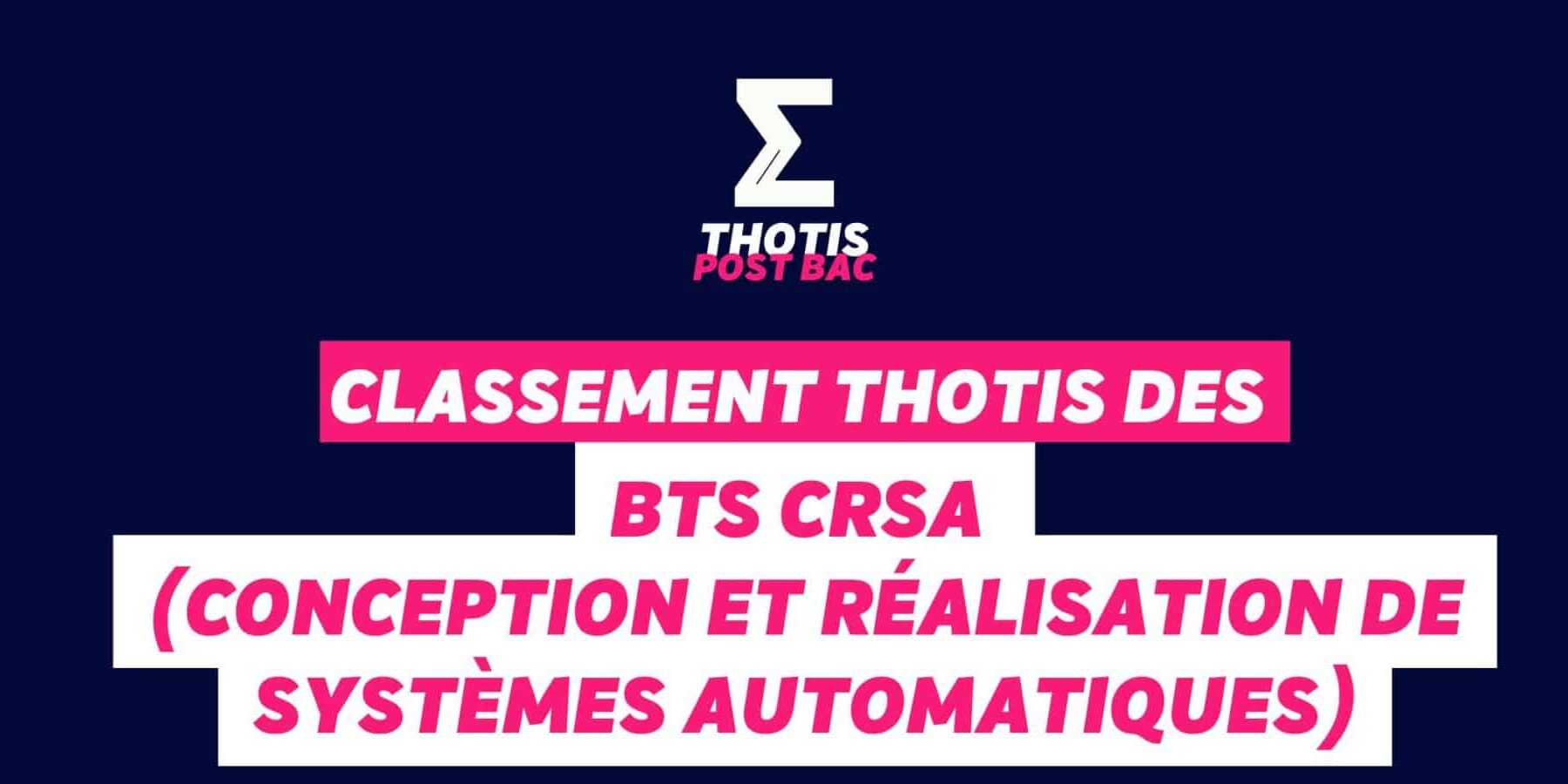 Classement Thotis des BTS CRCI Classement Thotis des BTS CRCI