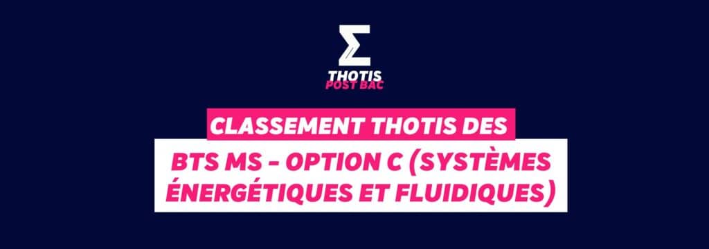 Classement Thotis des BTS Systèmes énergétiques et fluidiques 