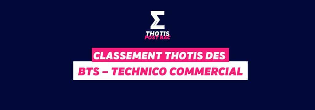 Classement Thotis - BTSA Technico-commercial