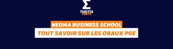 NEOMA oraux PGE