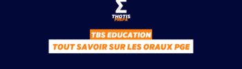 TBS oraux PGE