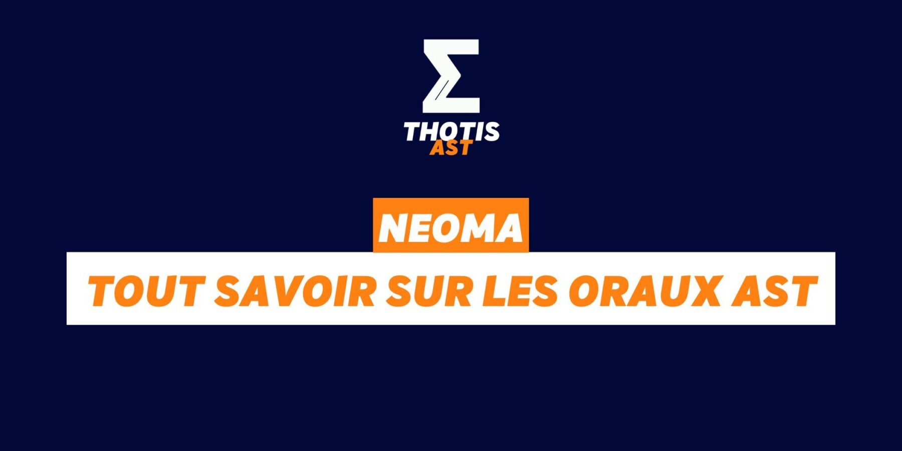 NEOMA AST NEOMA AST