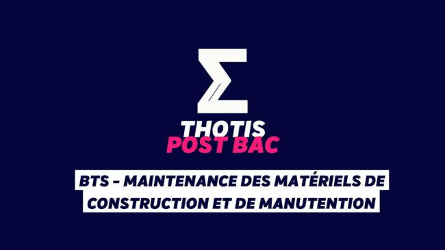 BTS - Maintenance des matériels de construction et de manutention